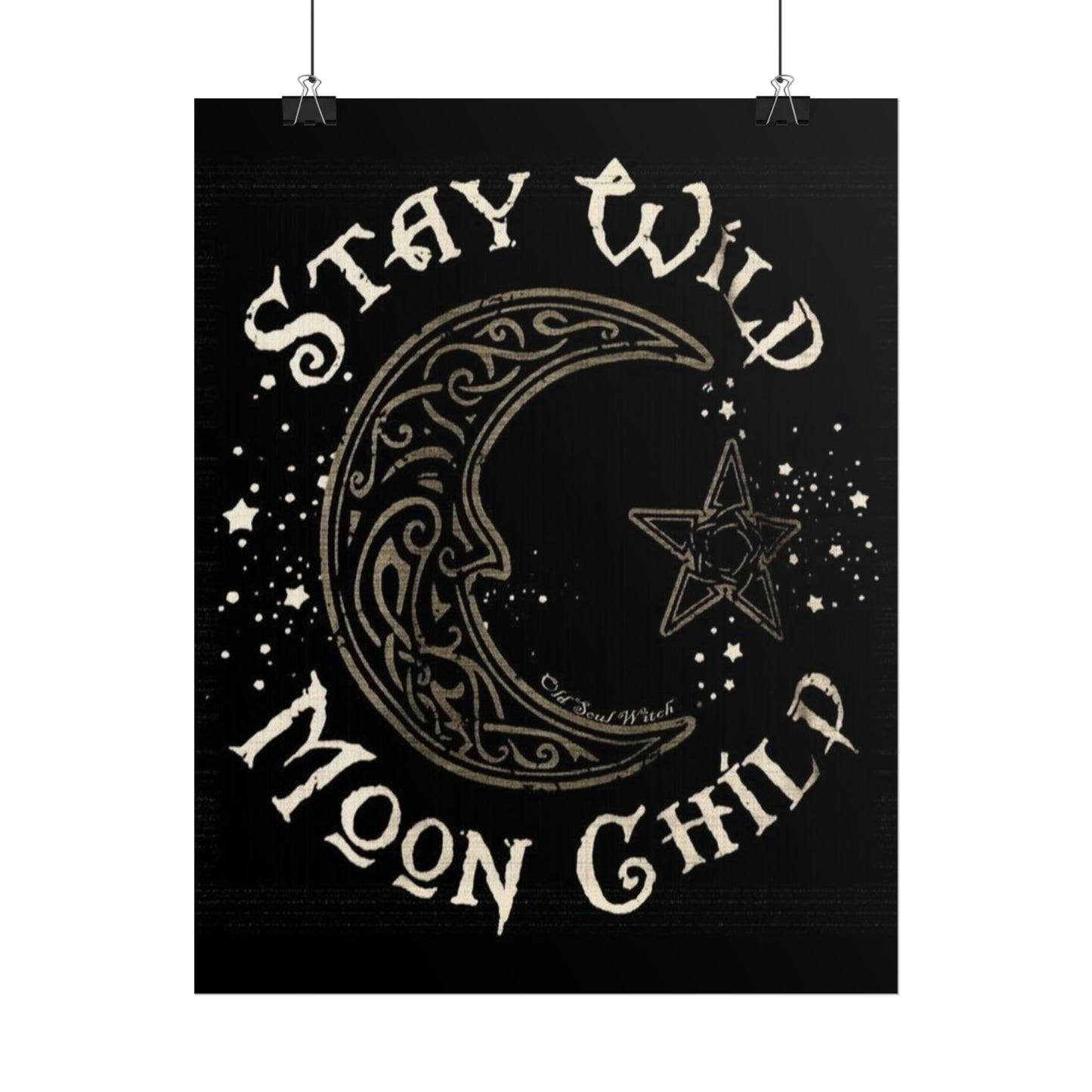 Stay wild poster