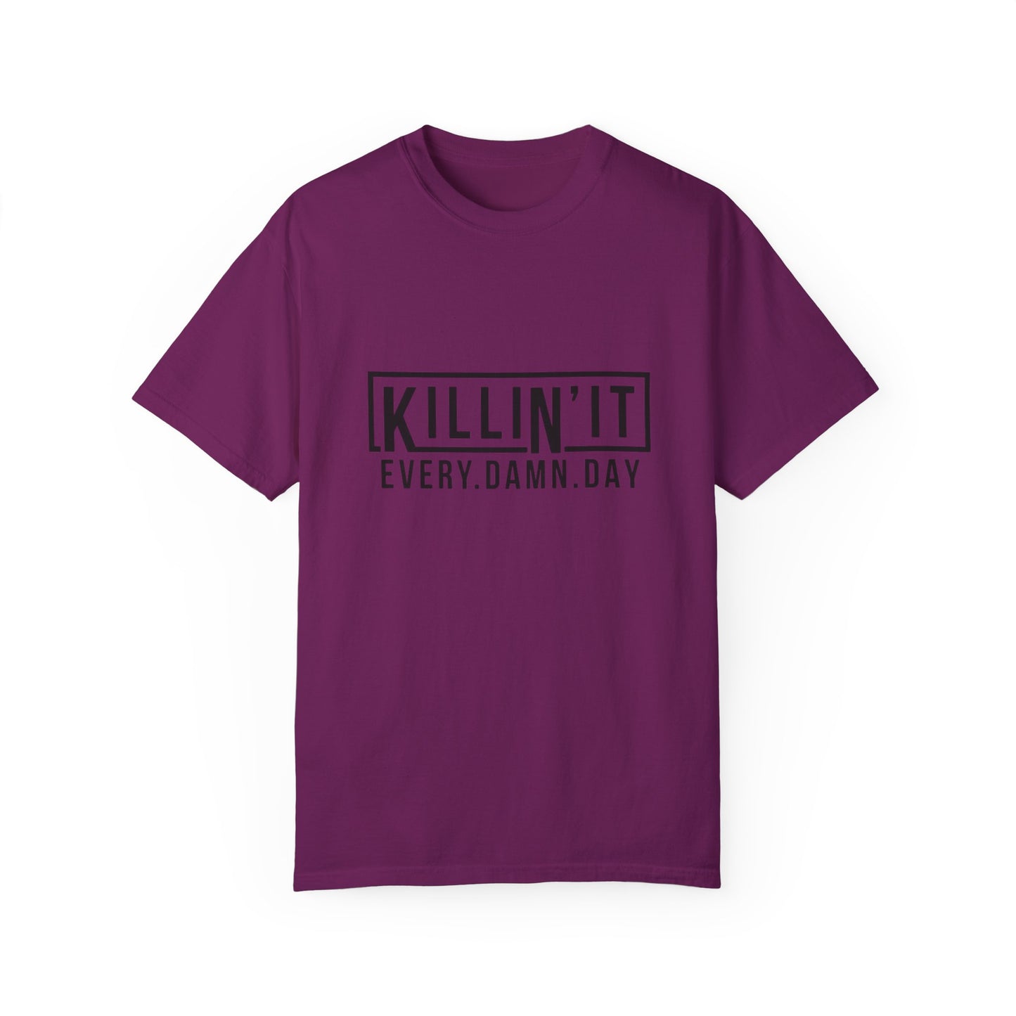 Killin it T-shirt