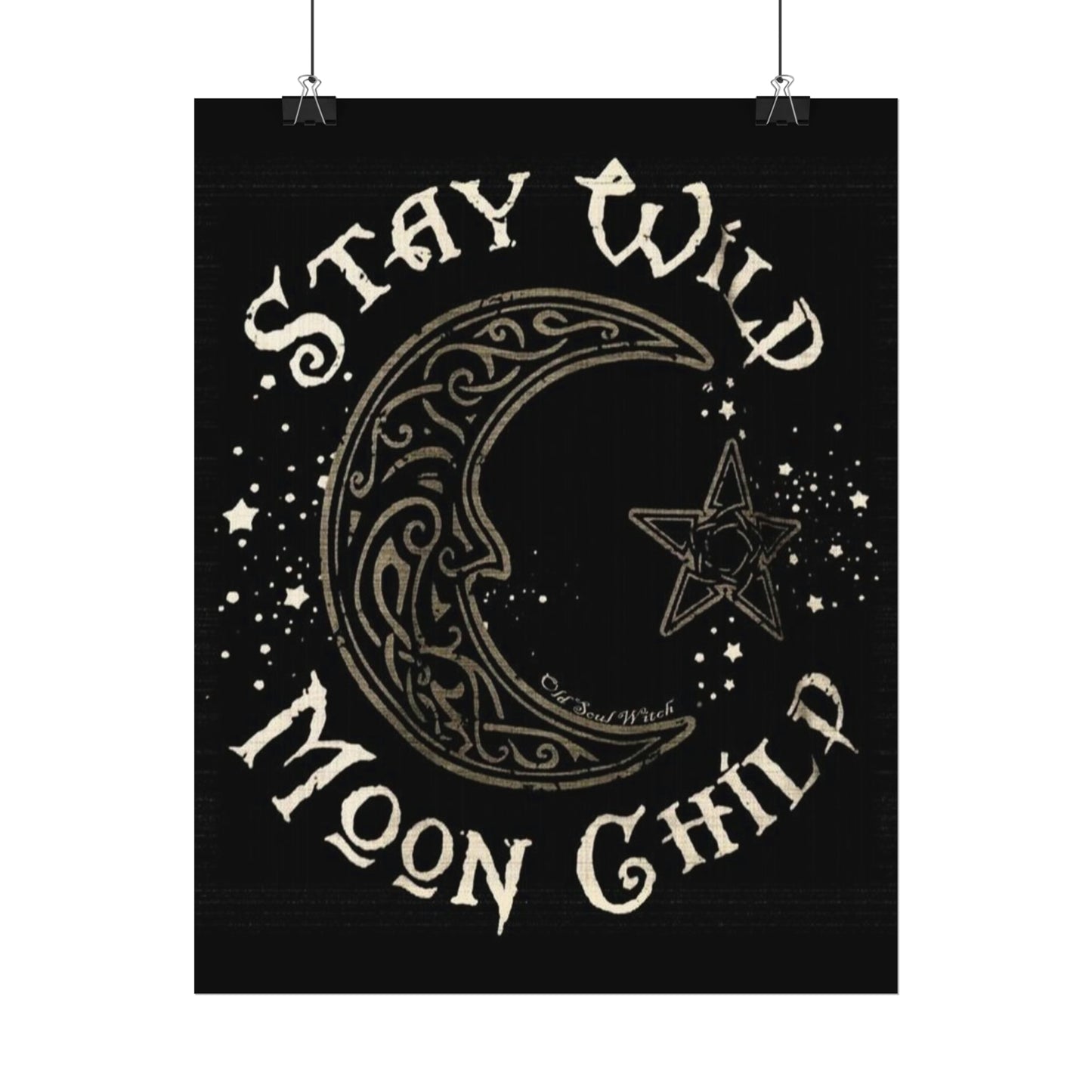 Stay wild poster