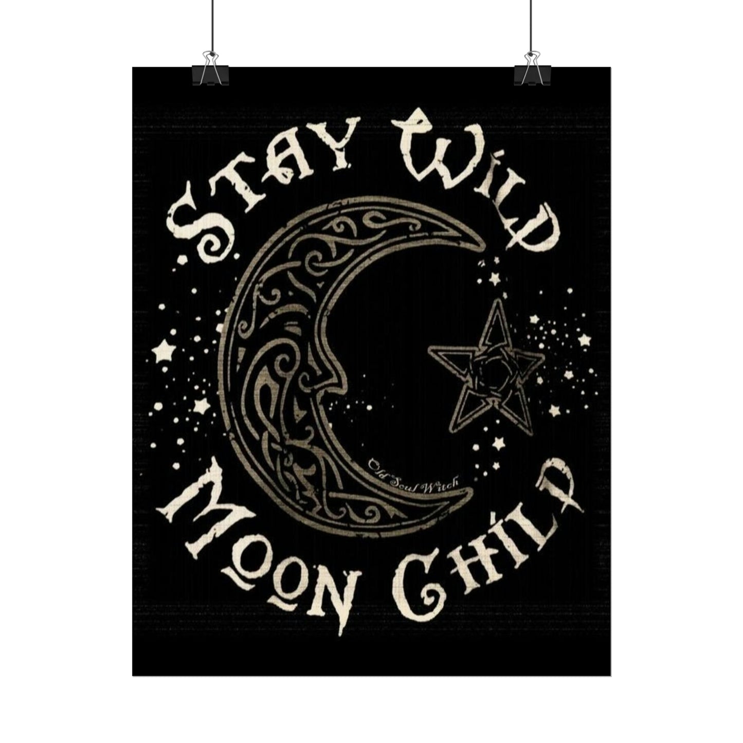 Stay wild poster