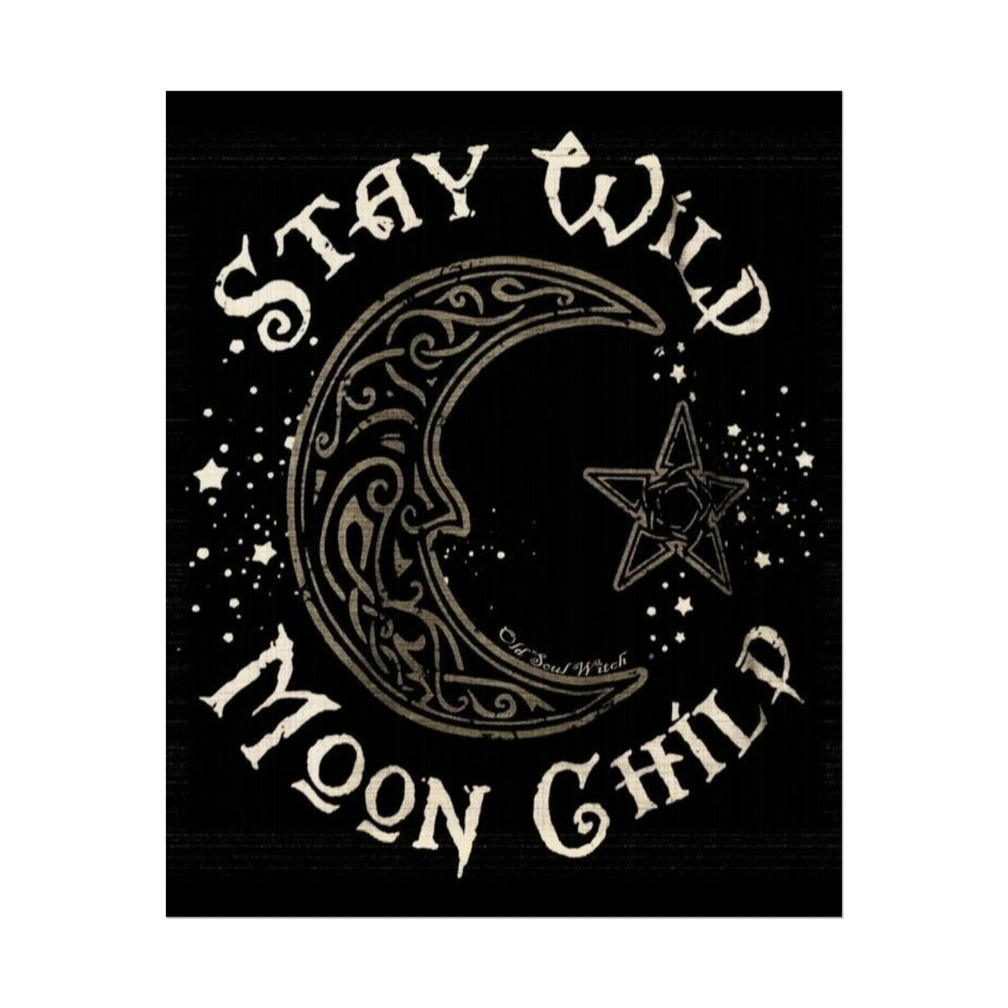 Stay wild poster