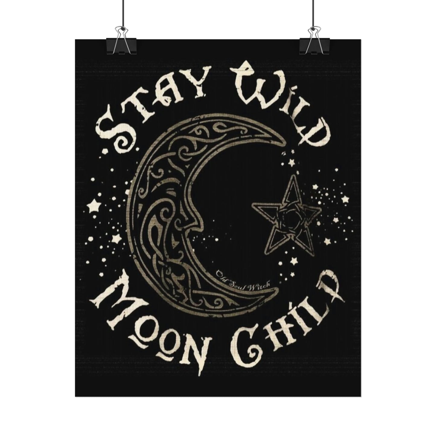 Stay wild poster