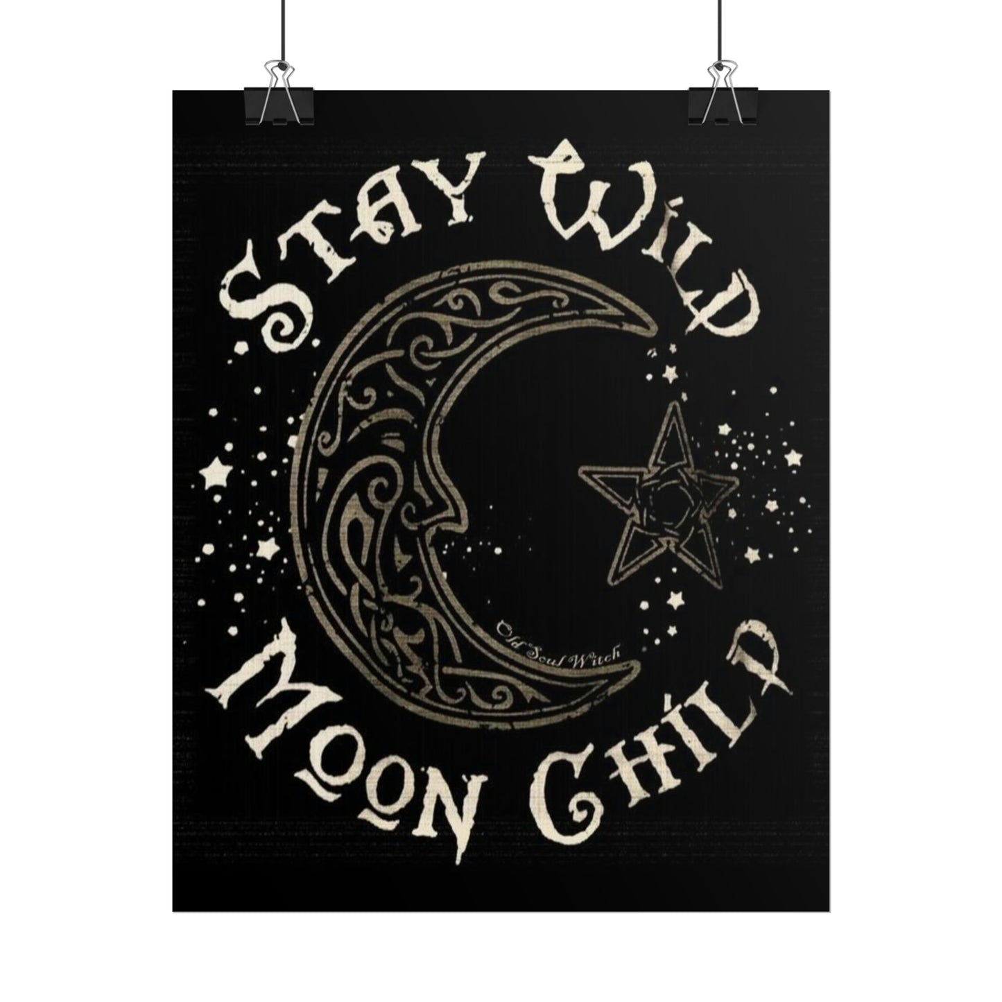 Stay wild poster