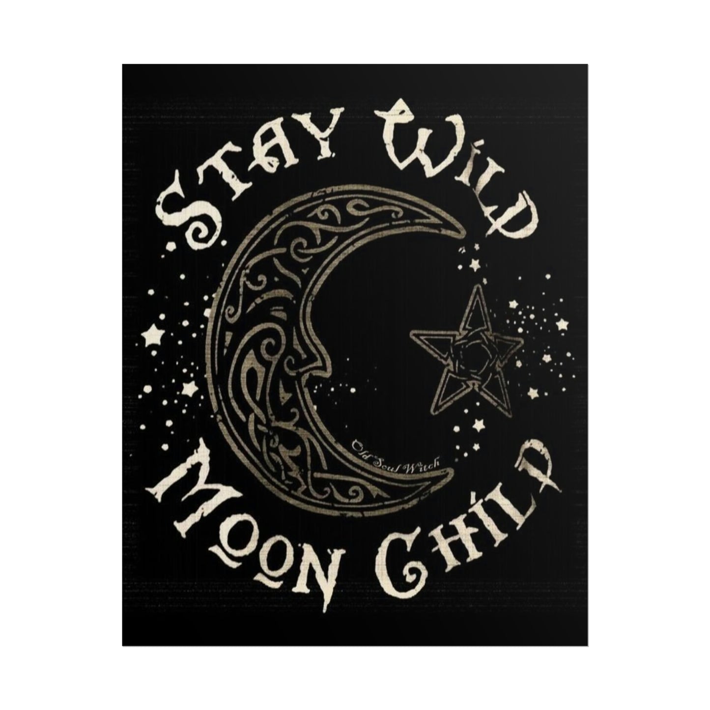 Stay wild poster