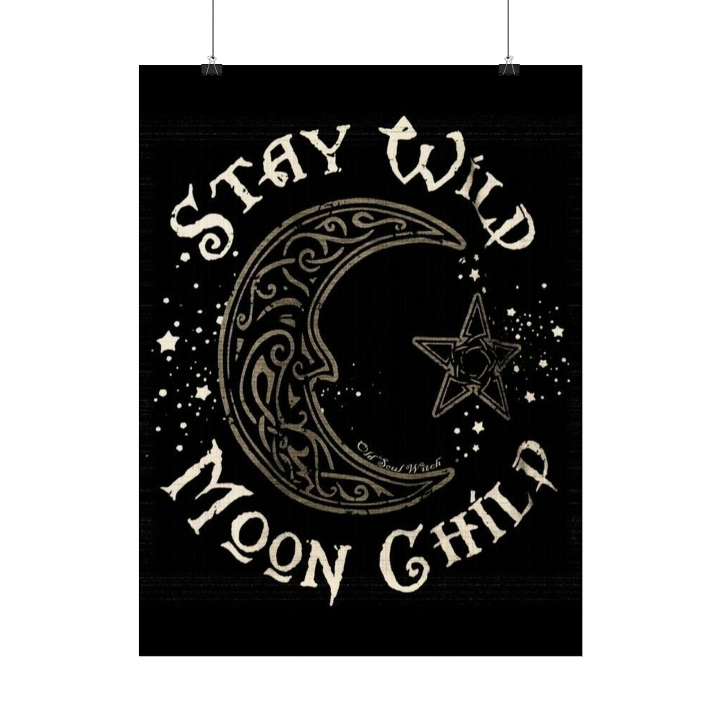 Stay wild poster