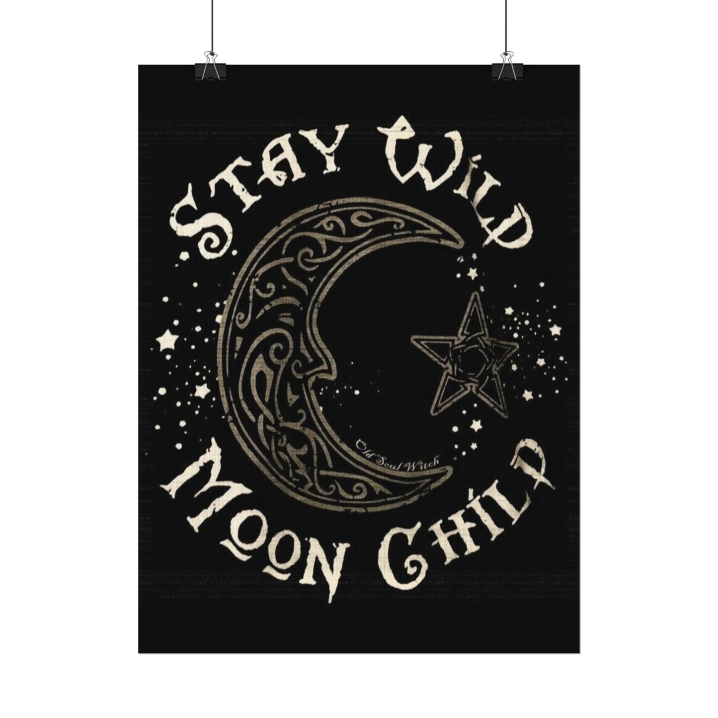 Stay wild poster