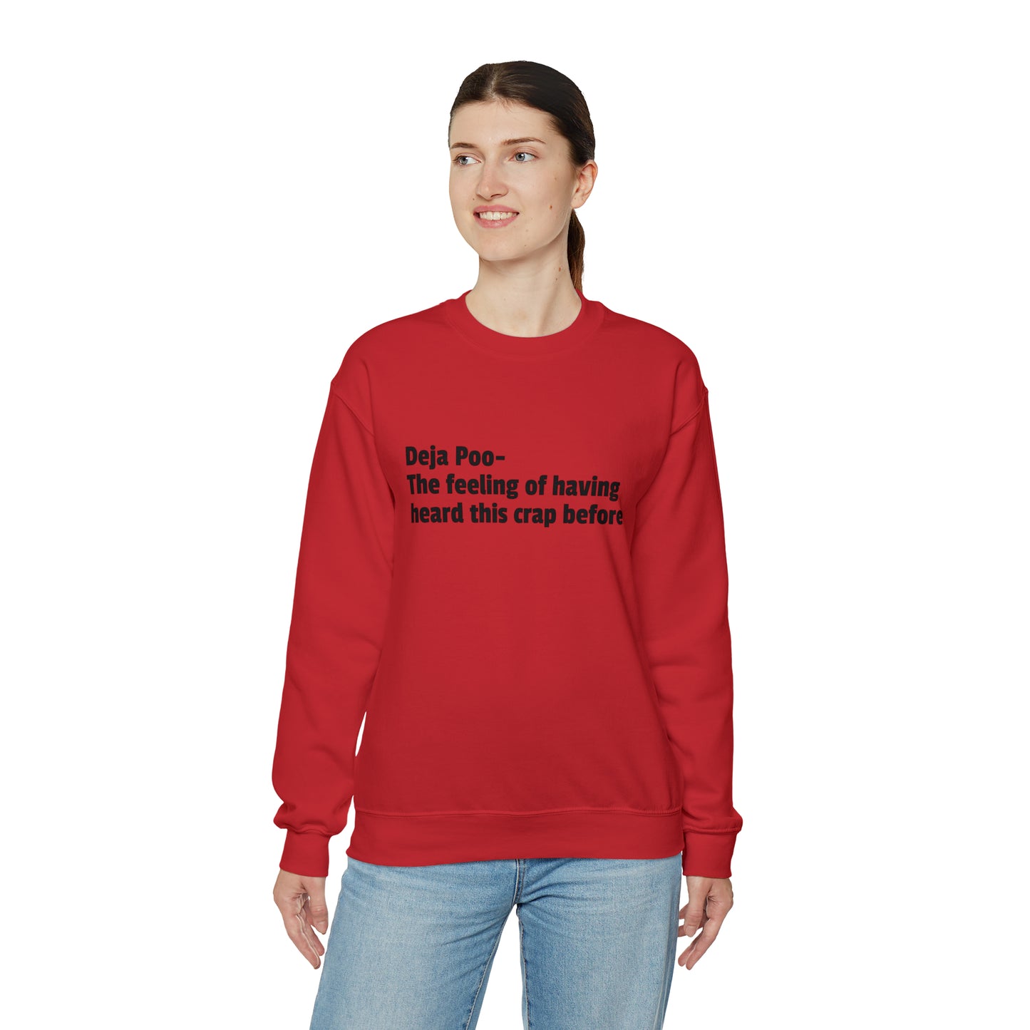 Deja Poo Sweatshirt