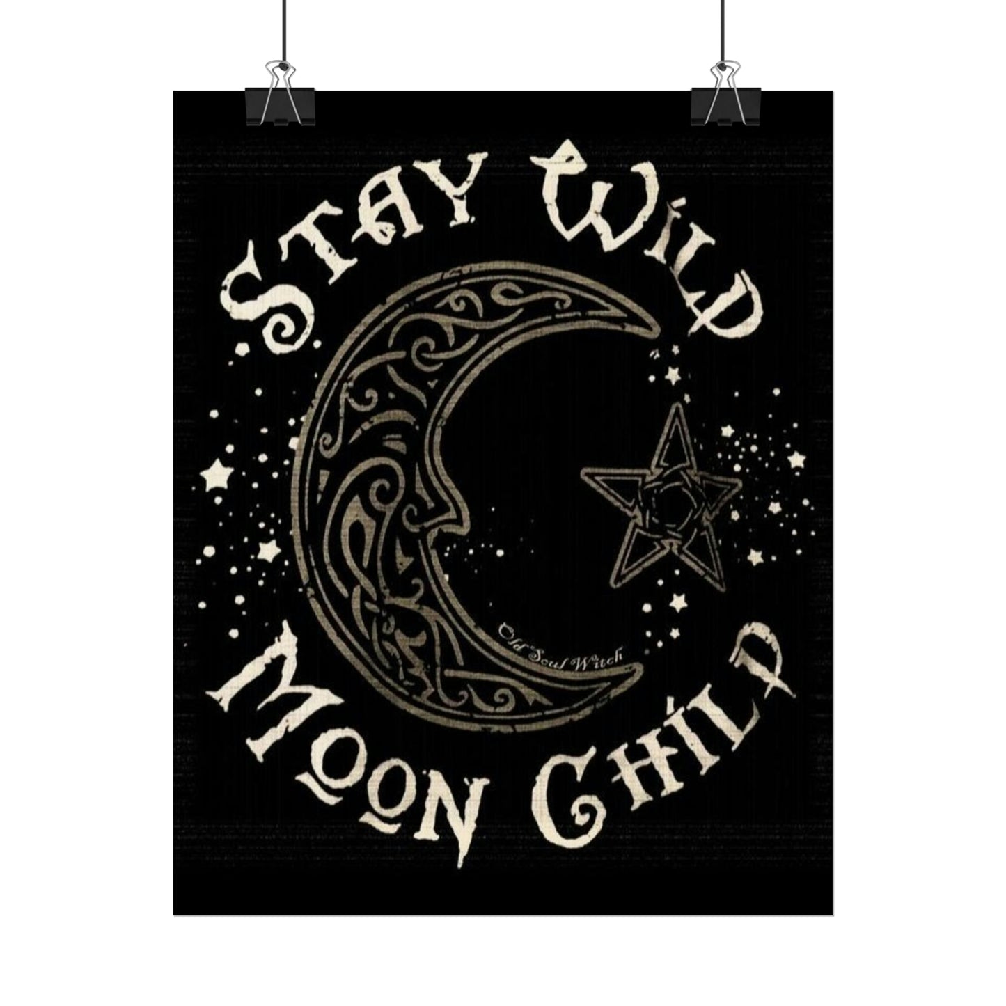 Stay wild poster