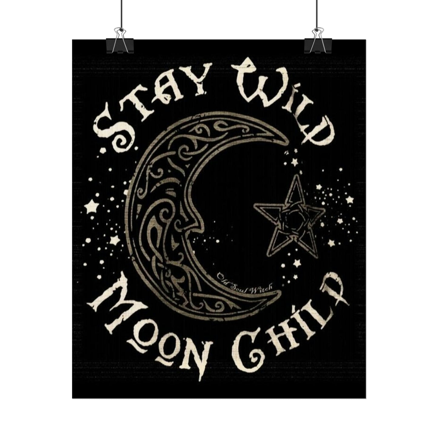 Stay wild poster