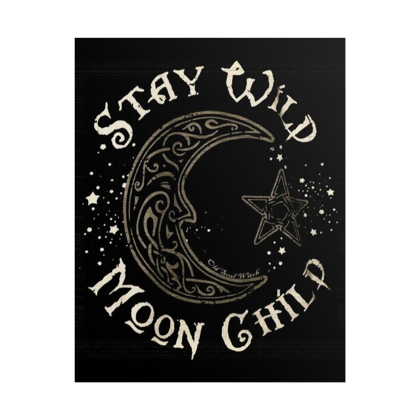 Stay wild poster