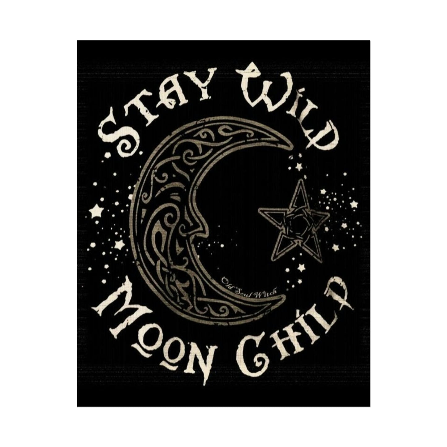 Stay wild poster