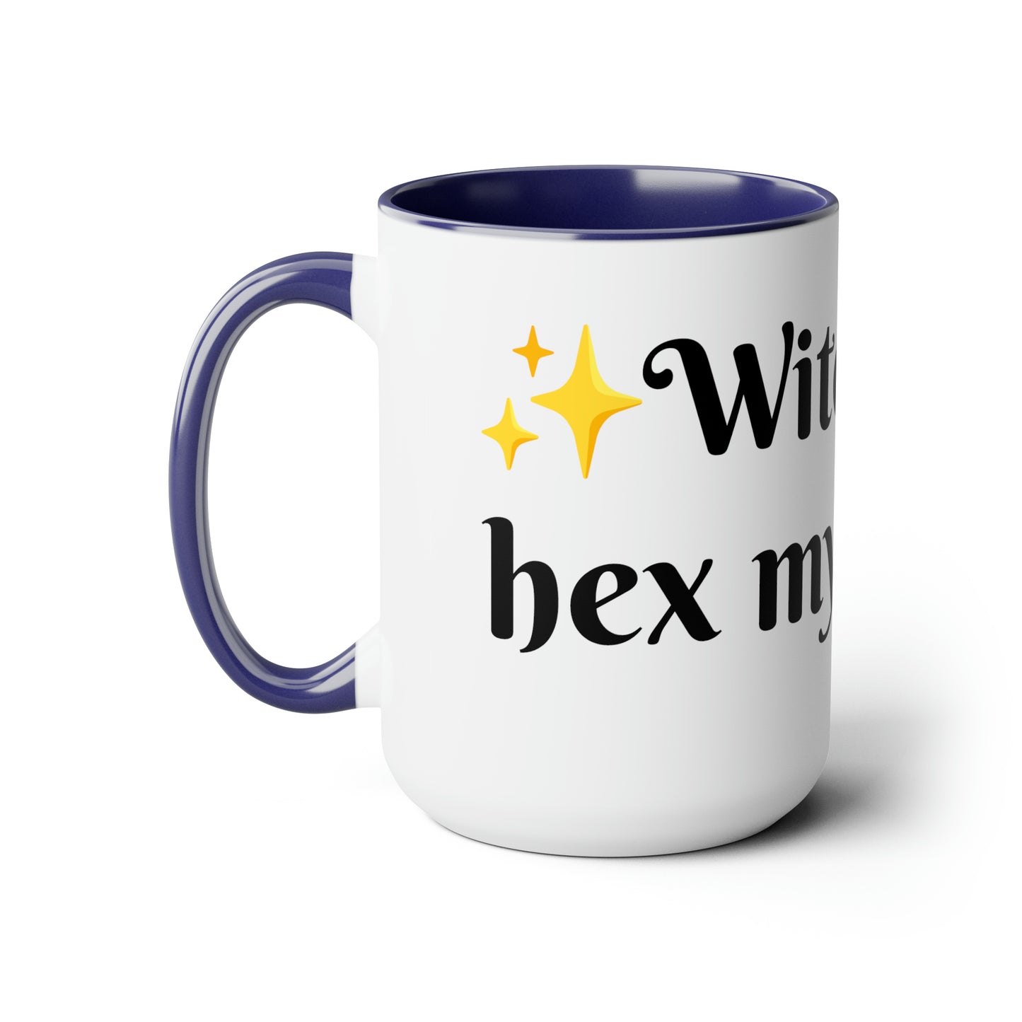 Don't hex my vibe Coffee Mugs, 15oz