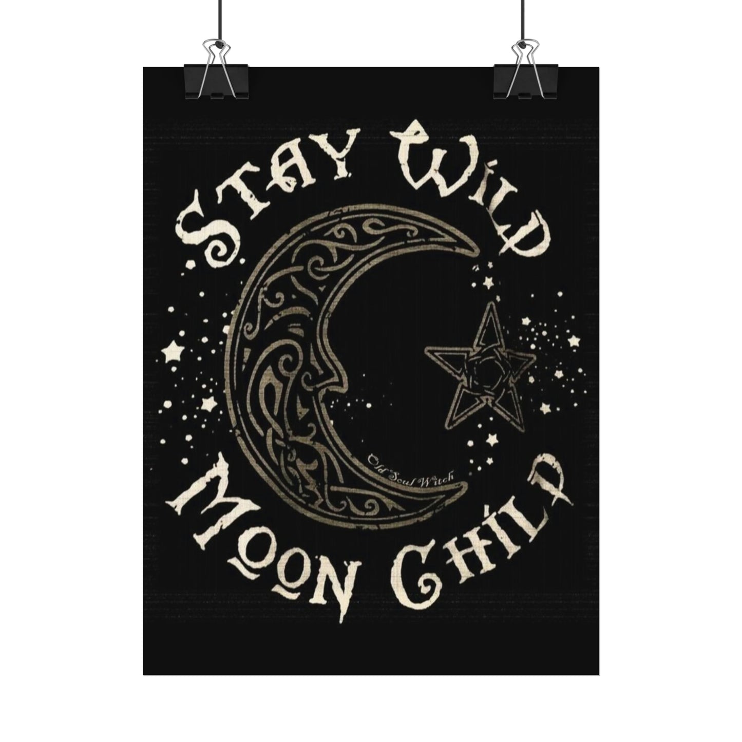 Stay wild poster