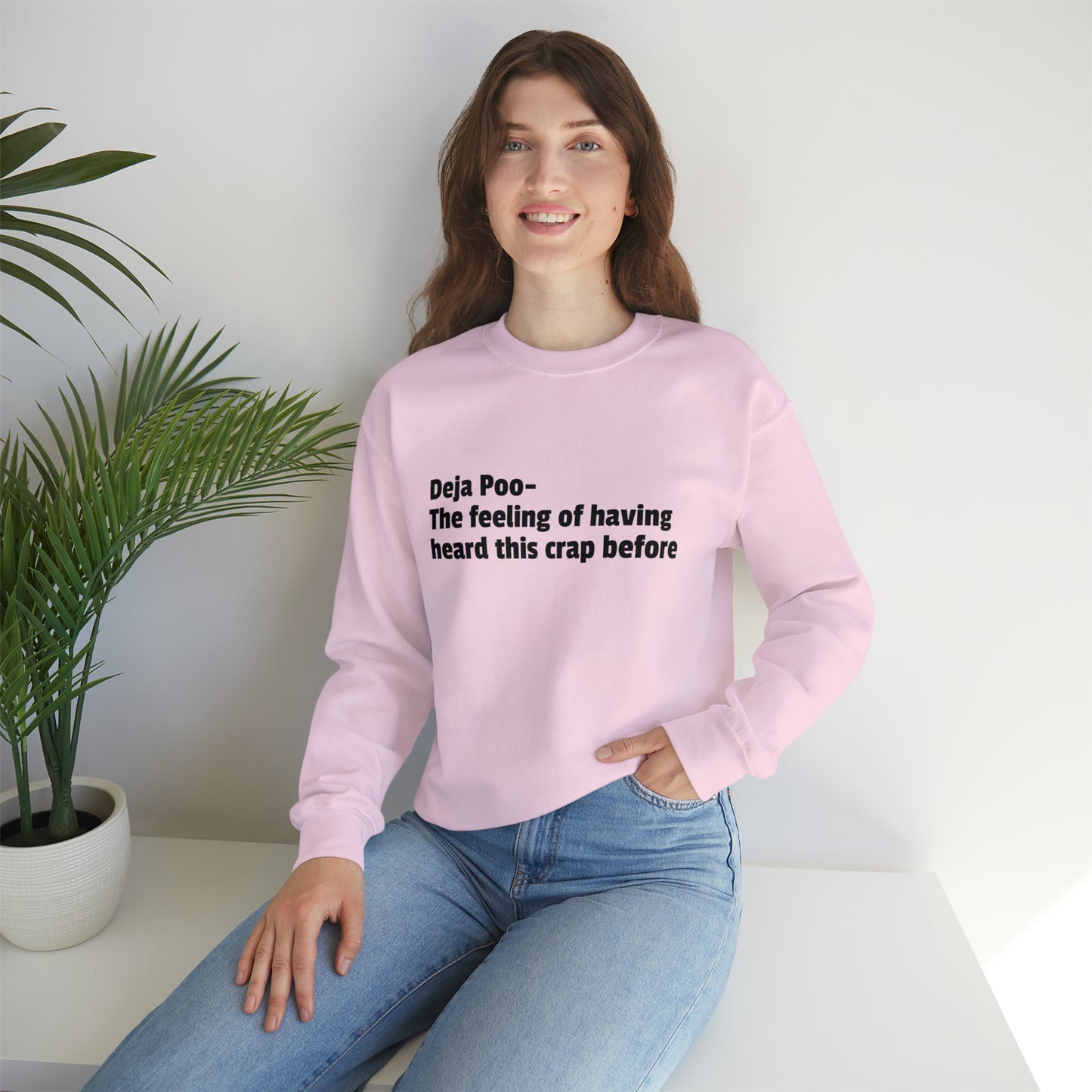 Deja Poo Sweatshirt