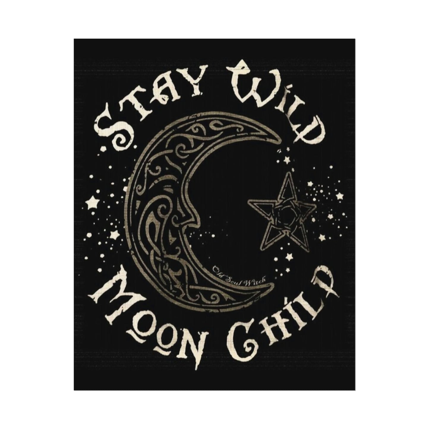 Stay wild poster