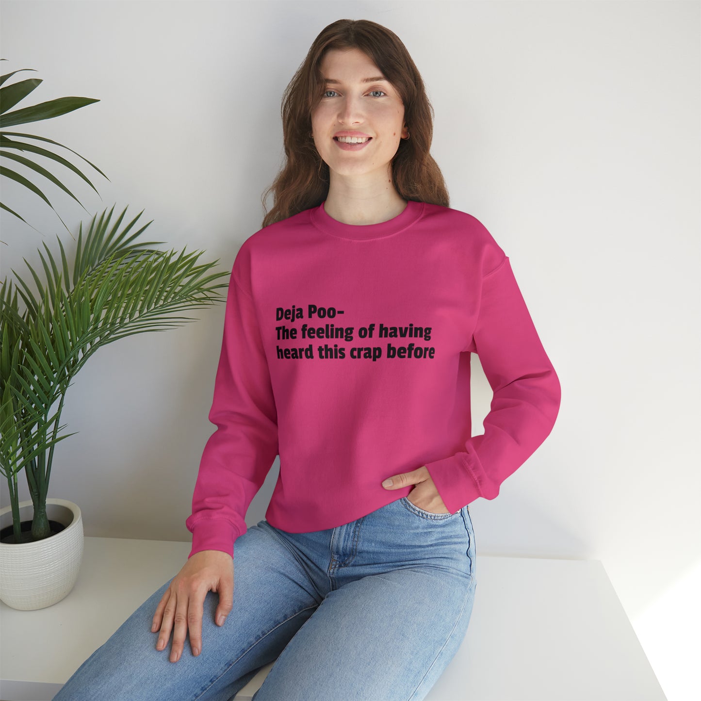 Deja Poo Sweatshirt