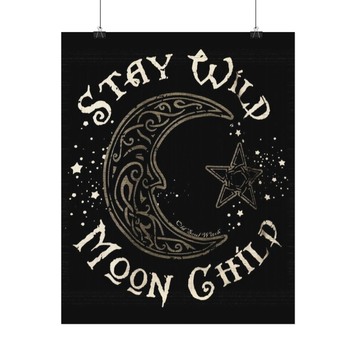 Stay wild poster