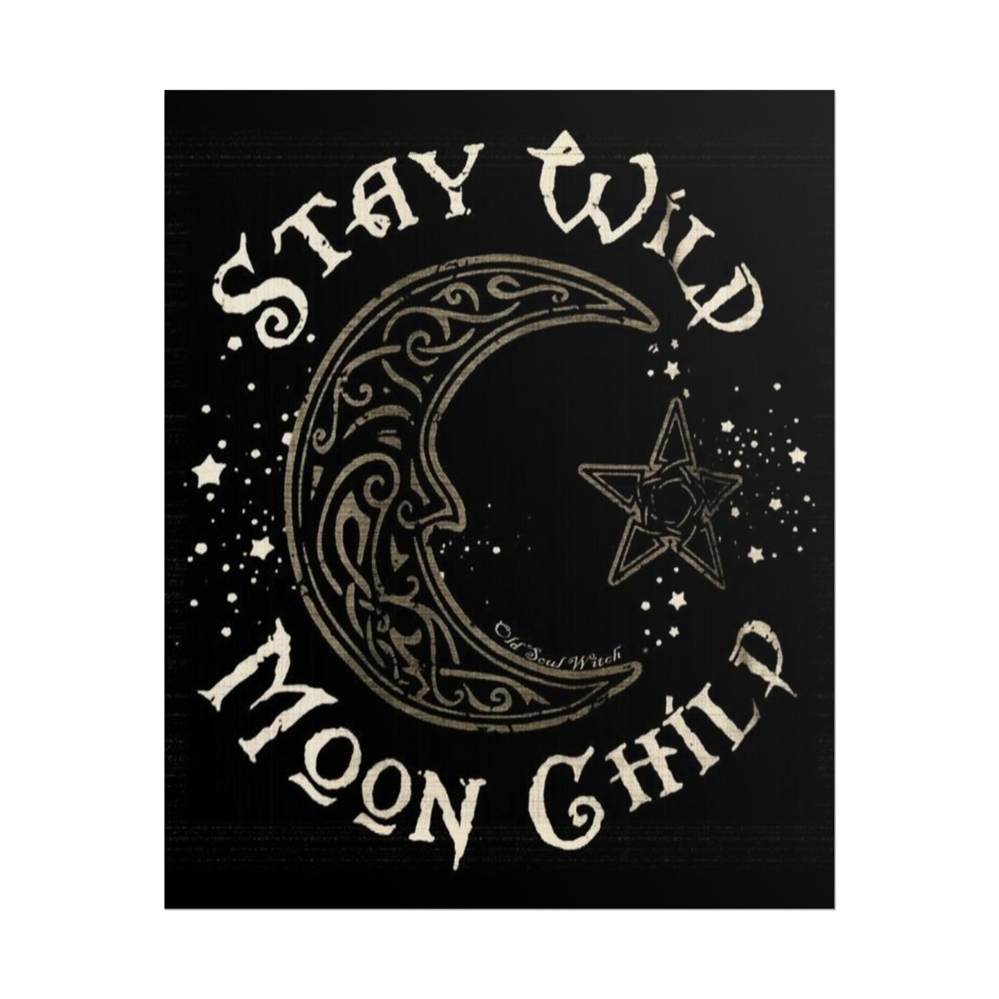 Stay wild poster